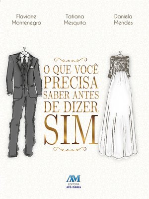 cover image of O que você precisa saber antes de dizer sim
